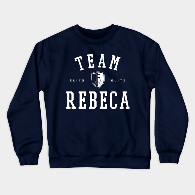 TEAM REBECA Crewneck Sweatshirt by localfandoms